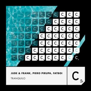 Piero Pirupa, Jude & Frank, Fatboi - Tranquilo [ITC3252BP]