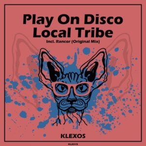 Play On Disco - Local Tribe [KLX415]