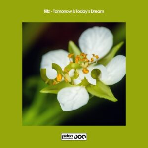 Ritz - Tomorrow Is Today's Dream [PR2024728]