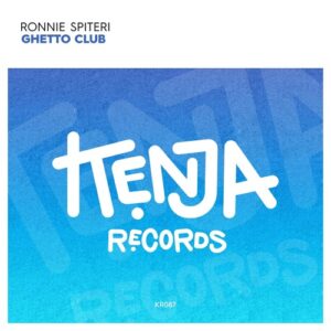 Ronnie Spiteri - Ghetto Club [KR087B]