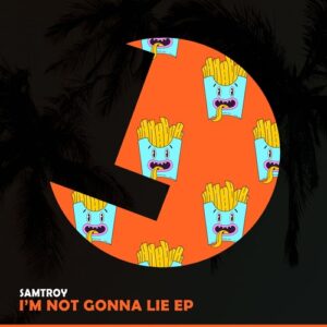 Samtroy - I'm Not Gonna Lie EP [LLR314]