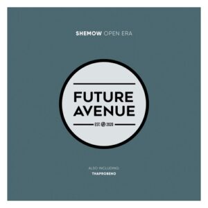 ShemoW - Open Era [FA459]
