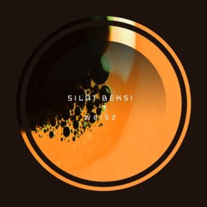 Silat Beksi - Weisz [SBM023]