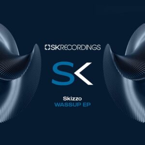 Skizzo - Wassup [SK293]