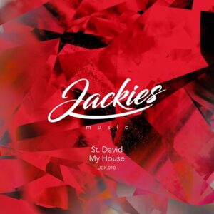 St. David - My House [JCK.010]