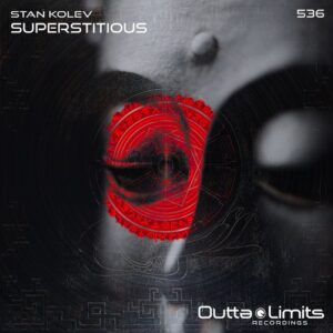 Stan Kolev - Superstitious [OL536]