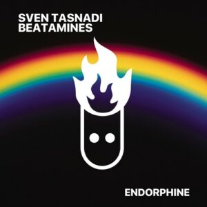 Sven Tasnadi & Beatamines - Endorphine [HFI085]