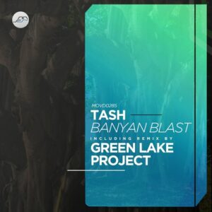 Tash - Banyan Blast [MOVD0285]