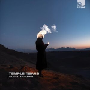 Temple Tears - Silent Teacher [SVT356]