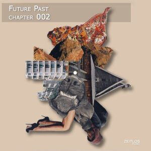 VA - Future Past Chapter 02 [ZTM201]