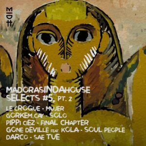 VA - Madorasindahouse Selects #5, Pt. 2 [MIDH067a]
