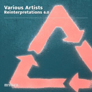 VA - Reinterpretations 6.0 [MAN414DJ]