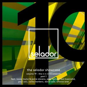 VA - The Selador Showcase 19, Pt. 1 [SEL181]