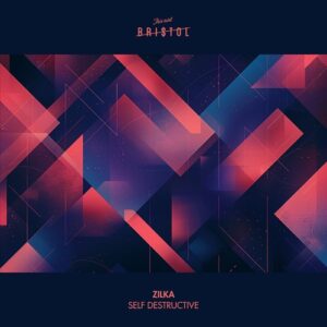 Zilka - Self Destructive [TAB117]