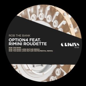option4, Rimini Roudette - Rob The Bank [ORIGINS071]