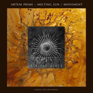 ARTEM PRIME - Melting Sun  Movement [SB087]