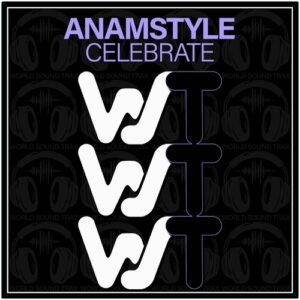 AnAmStyle - Celebrate [WST256]