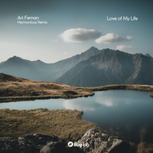 Ari Fernan - Love of My Life [FLAB088]