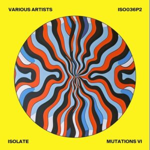 Auggië & Yoram - Mutations VI [ISO036P2]