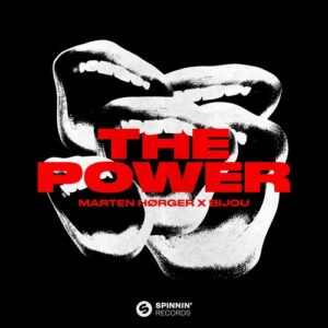 BIJOU, MARTEN HØRGER - The Power (Extended Mix) [5021732339775]