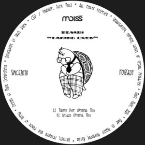 Bembi - Taking Over [MOISS507]