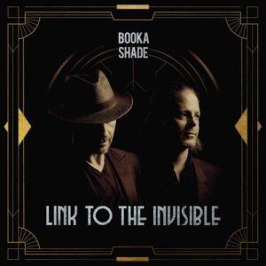 Booka Shade - Link To The Invisible [BFMB136]