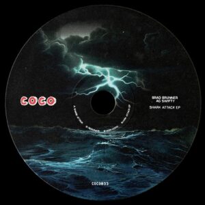 Brad Brunner, AG Swifty - Shark Attack EP [COCO033]