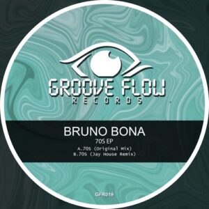 Bruno Bona - 70s EP [GFR019]