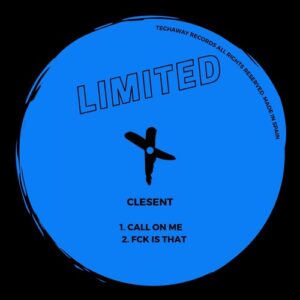 CLESENT - Call On Me EP [TLT122]