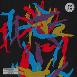 Cabizbajo - Loved Alone Remixes, Part 1 [ROM127]