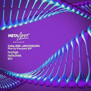 Caleb Jackson   - Party People EP [MFR030]