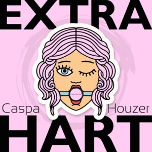 Caspa Houzer - Extra Hart [DIG160954]