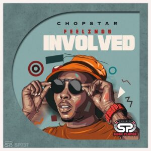 Chopstar - Feelings Involved ep [SP737]