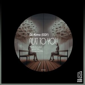 DJ Kimo (EGY) - Next to You [EST639]