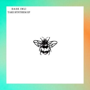 Dask (NL) - Take Rynthem EP [NSD080]