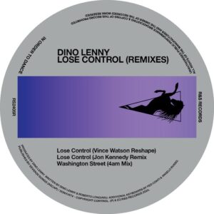 Dino Lenny - Lose Control (Remixes) [RS2405R]