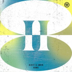 Djeff, Awen - Home [KZ179]