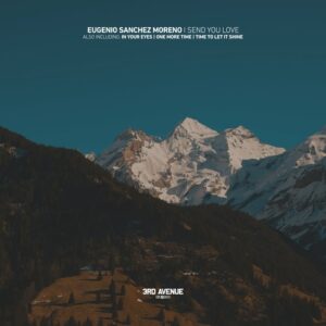 Eugenio Sanchez Moreno - I Send You Love [3AV439]