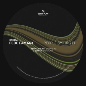 Fede Lamark - People Smiling EP [DPR106]