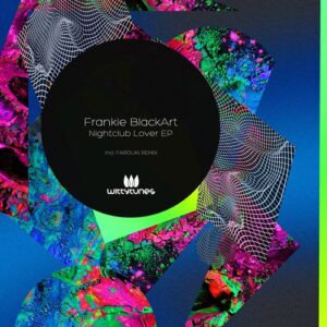 Frankie BlackArt - Nightclub Lover EP [WT481]