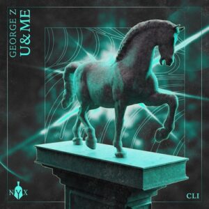 George Z - U&Me [NYX151D]