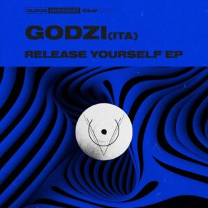 Godzi (ITA) - Release Yourself EP [CLU008]