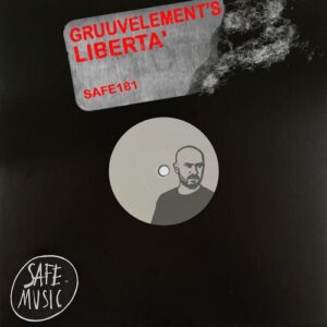 GruuvElement's - Liberta EP [SAFE181B]