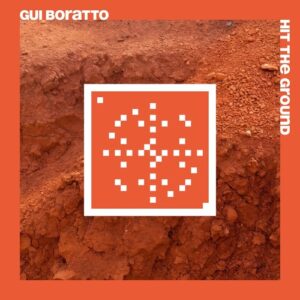 Gui Boratto - Hit the Ground (20 Years Systematic) [SYSTDIGI76]
