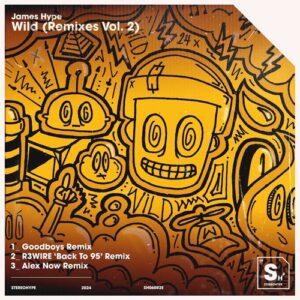 James Hype - Wild (Remixes Vol. 2) (Extended Mix) [085365307414]