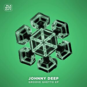 Johnny Deep - Groove Ghetto EP [PLAC1078]