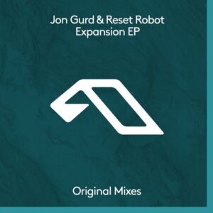 Jon Gurd & Reset Robot - Expansion EP [ANJDEE854BD]