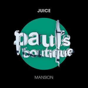 Juice - Mansion [PSB175]