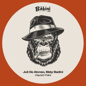 Juli De Alonso, Maty Badini - Haunch Point [BBR011]