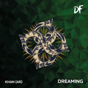 Khan (AR) - Dreaming [V0002]